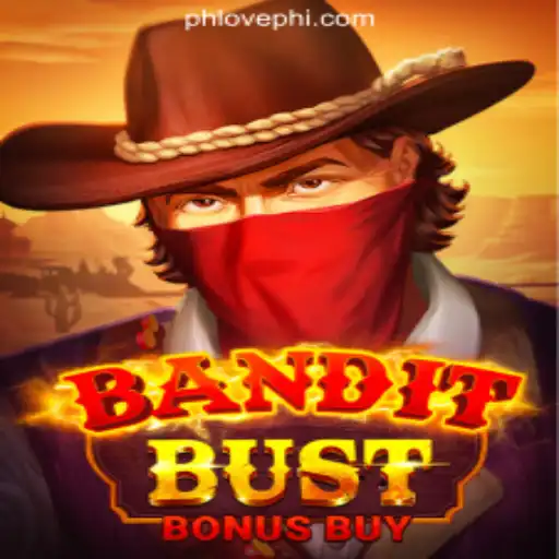 Discover BanditBustBonusBuy: A Thrilling Adventure at PHLOVE Online Casino Philippines