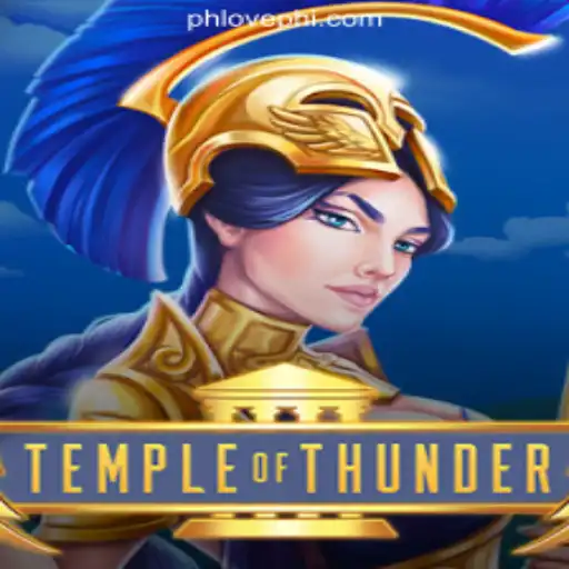 Discover the Thrilling World of TempleofThunder at PHLOVE Online Casino Philippines