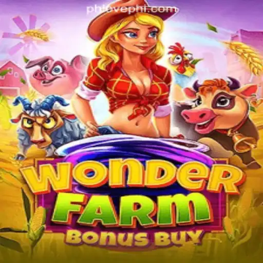 Discover the New Gem: WonderFarmBonusBuy at PHLOVE Online Casino Philippines