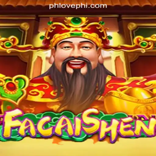 FaCaiShen: The Ultimate Guide to Mastering the Game at PHLOVE Online Casino Philippines