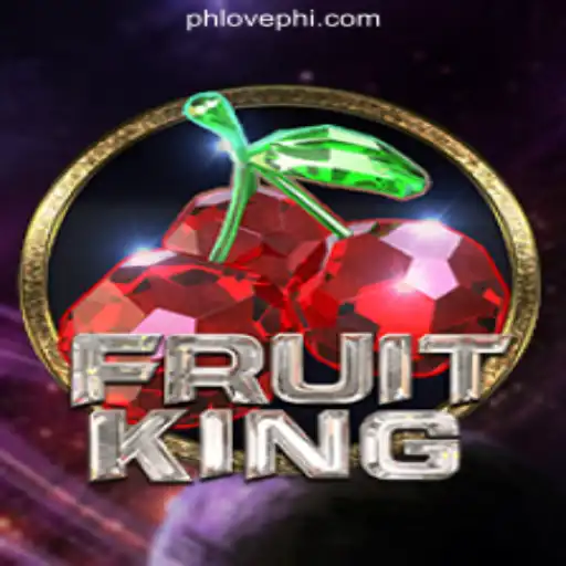 FruitKing: A Royal Adventure in PHLOVE Online Casino Philippines