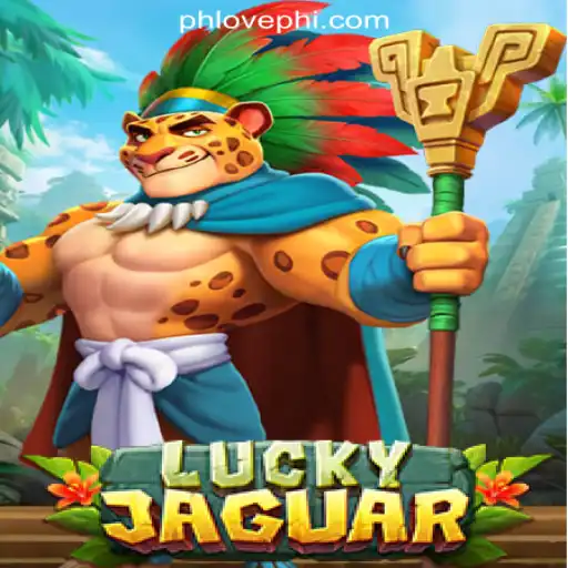 Exploring LuckyJaguar: A Thrilling Addition to PHLOVE Online Casino Philippines