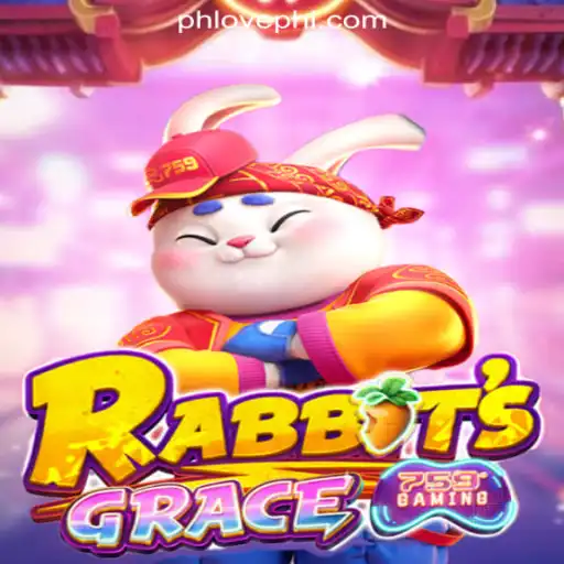 Exploring the Thrilling World of RabbitsGrace at PHLOVE Online Casino Philippines