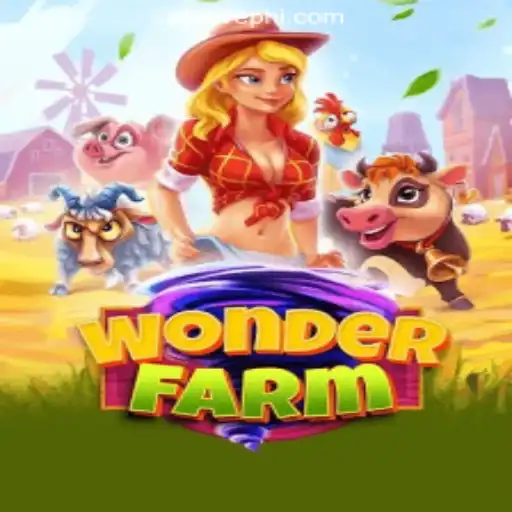 Exploring the Exciting World of WonderFarm at PHLOVE Online Casino Philippines